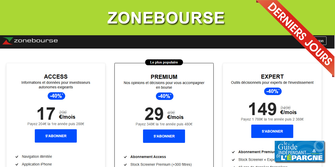 ZoneBourse : derniers jours pour l'offre à prix réduit de 40%, jusqu'à 1 200 euros d'économies, mais le 24 septembre, il sera trop tard ! ZoneBourse : derniers jours pour l'offre à prix réduit de 40%, jusqu'à 1 200 euros d'économies, mais le 24 septembre, il sera trop tard !
